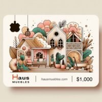 Tarjeta de regalo Haus Muebles - $1000 MXN